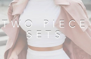 Two Piece Sets
