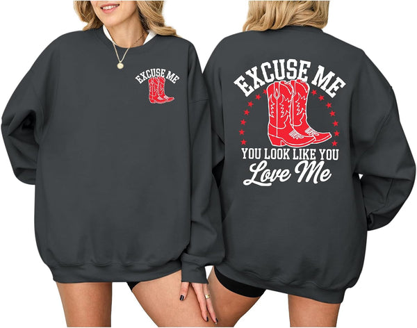 You Look Like You Love Me Cowboy Boots Sweatshirt - Beige, Black, Grey, Green, White