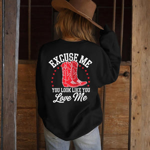You Look Like You Love Me Cowboy Boots Sweatshirt - Beige, Black, Grey, Green, White