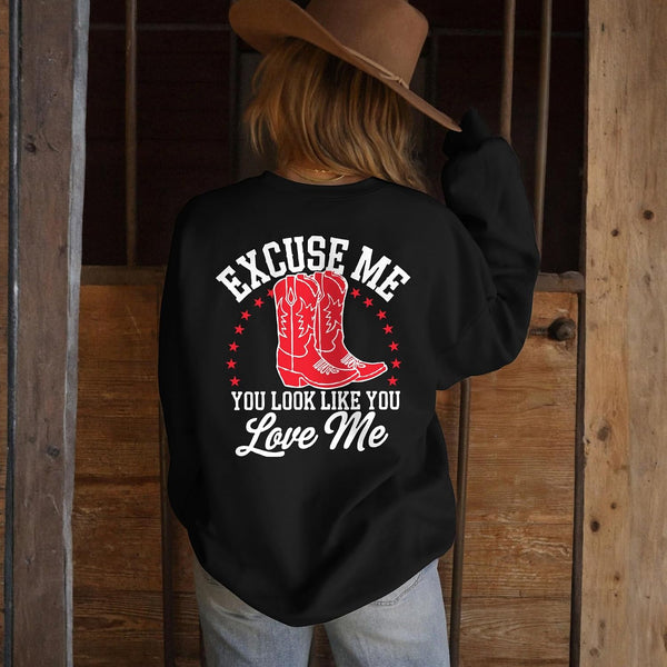 You Look Like You Love Me Cowboy Boots Sweatshirt - Beige, Black, Grey, Green, White