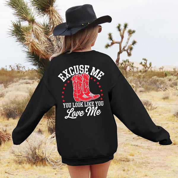 You Look Like You Love Me Cowboy Boots Sweatshirt - Beige, Black, Grey, Green, White